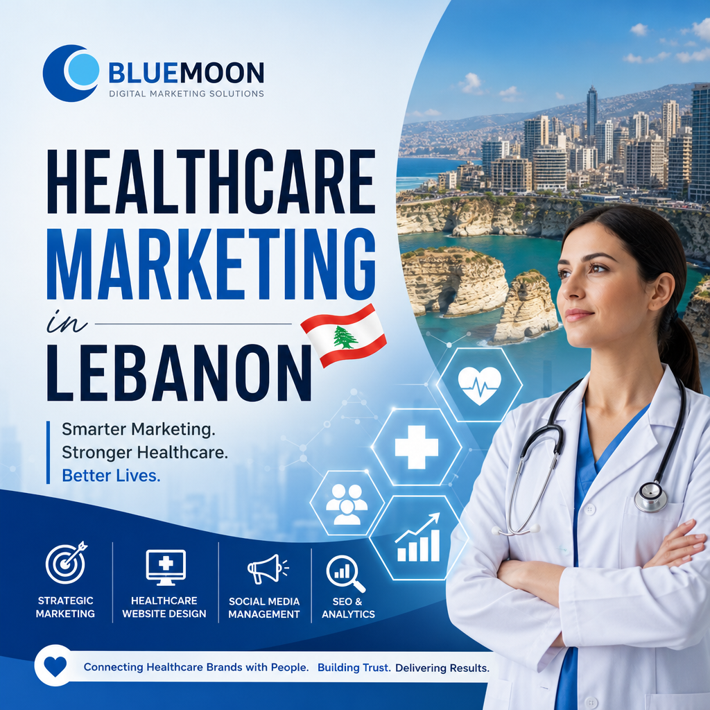 Healthcare Marketing Services in Lebanon by Bluemoon - Bluemoon Healthcare marketing concept with Lebanon map and digital icons by Bluemoon Digital Marketing Solutions.